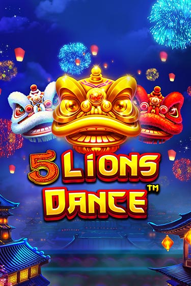 Демо игра 5 Lions Dance играть онлайн | Казино Х бесплатно